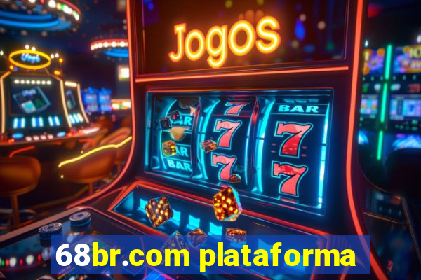 68br.com plataforma